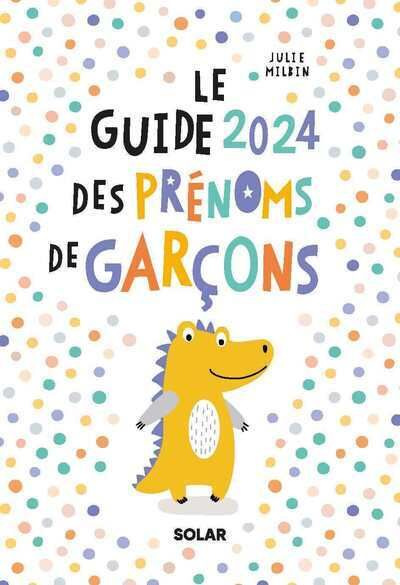 milbin-julie-le-guide-des-prenoms-de-garcons-edition-2024_0