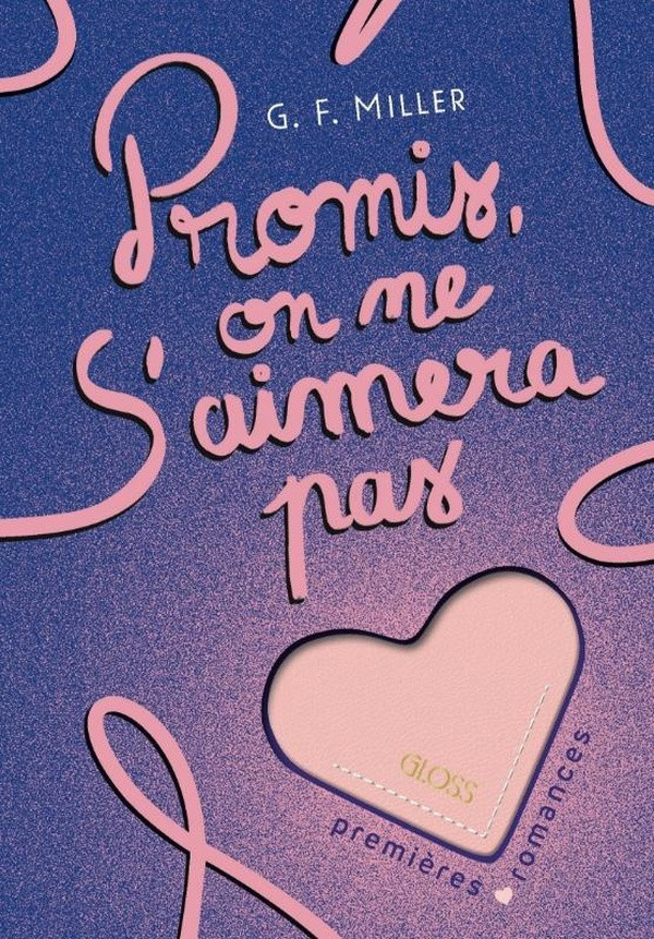miller-g-f-promis-on-ne-s-aimera-pas_0