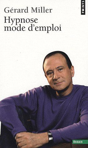 miller-gerard-hypnose-mode-d-emploi_0