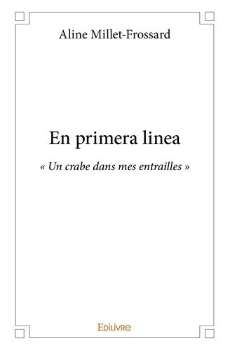 millet-mathieu-en-primera-linea-un-crabe-dans-mes-entrailles_0