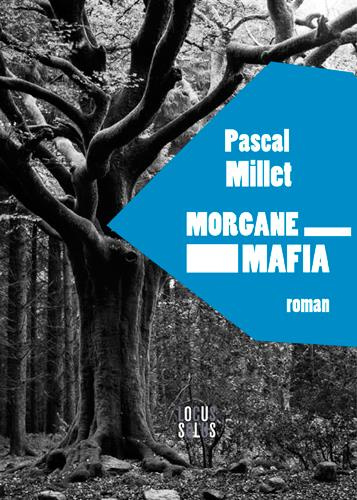 millet-pascal-morgane-mafia_0