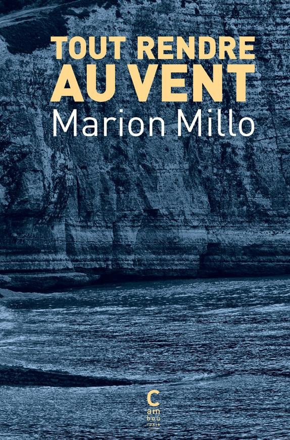 millo-marion-tout-rendre-au-vent_0