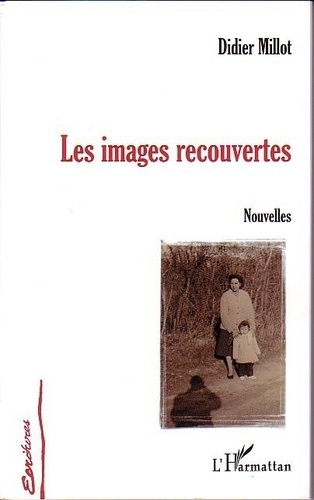 millot-didier-les-images-recouvertes_0