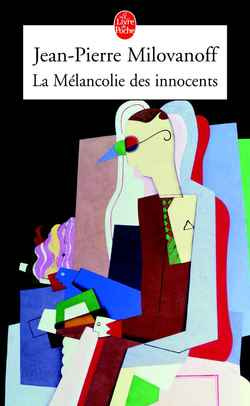milovanoff-j-p-la-melancolie-des-innocents_0