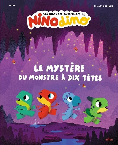 mim-bedouet-les-grandes-aventures-de-nino-dino-le-mystere-du-monstre-a-dix-tetes_0