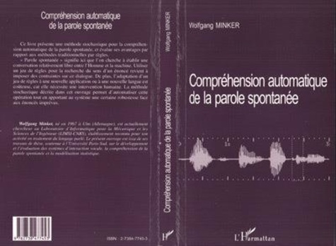 minker-wolfgang-comprehension-automatique-de-la-parole-spontanee_0