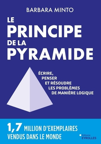 minto-barbara-le-principe-de-la-pyramide-ecrire-penser-et-resoudre-les-problemes-de-maniere-logique_0