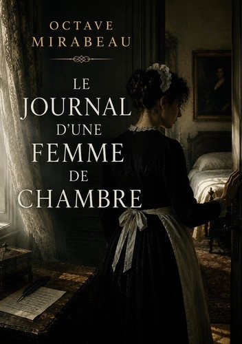 mirabeau-octave-journal-d-femme-de-chambre-les-secrets-d-une-domestique-d_0