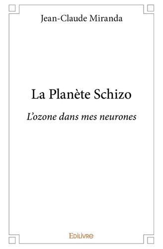 miranda-jean-claude-la-planete-schizo_0