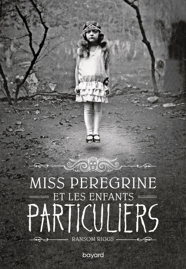 miss-peregrine-tome-01-miss-peregrine-et-les-enfants-particuliers_0