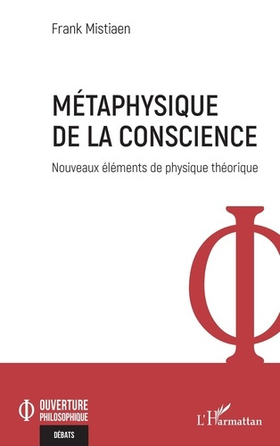 mistiaen-frank-metaphysique-de-la-conscience-nouveaux-elements-de-physique-theorique_0