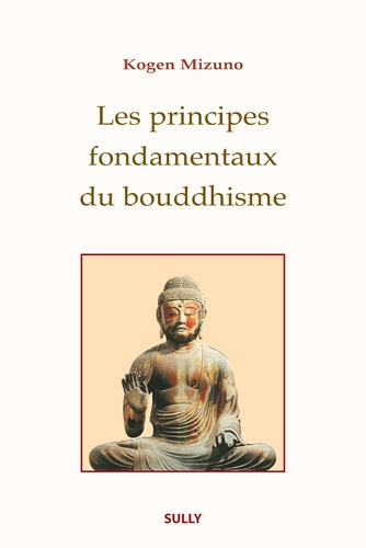 mizuno-kogen-les-principes-fondamentaux-du-bouddhisme_0