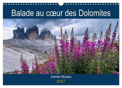 mocanu-carmen-balade-au-c-ur-dolomites-calendrier-mura-venez-decouvrir-les-paysages-m_0