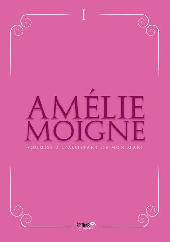 moigne-amelie-soumise-a-assistant-de-mon-mari_0