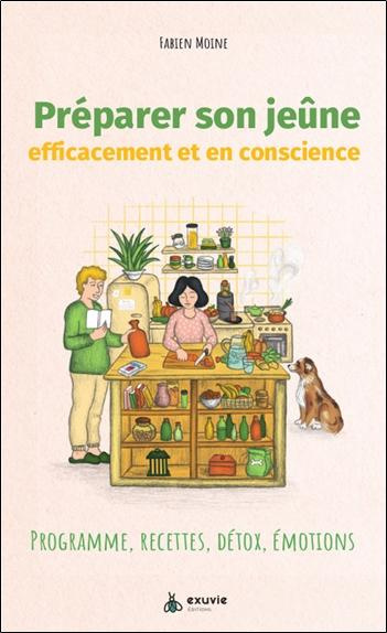 moine-fabien-preparer-son-jeune-efficacement-et-en-conscience-programme-recettes-detox-emotions_0