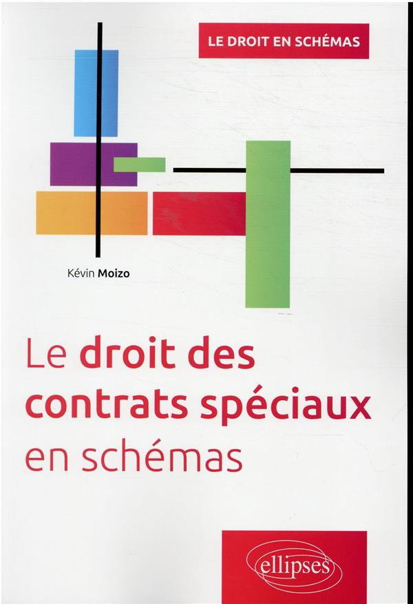 moizo-kevin-le-droit-des-contrats-speciaux-en-schemas_0
