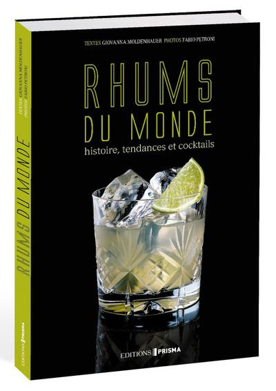 moldenhauer-giovanna-3b-petroni-fabio-3b-loria-sophi-rhums-du-monde-histoire-tendances-et-cocktails_0