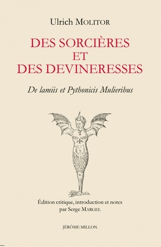 molitor-ulrich-margel-serge-des-sorcieres-et-des-devineresses-de-lamiis-et-pythonicis_0