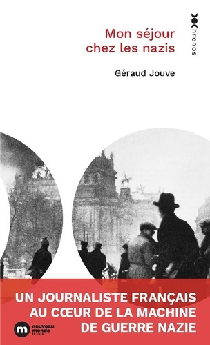 mon-sejour-chez-les-nazis-un-journaliste-francais-au-coeur-de-la-machine-de-guerre-nazie_0