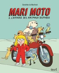 monfreid-dorothee-de-3b-d-andrea-lison-mari-moto-tome-2-l-affaire-des-animaux-disparus_0