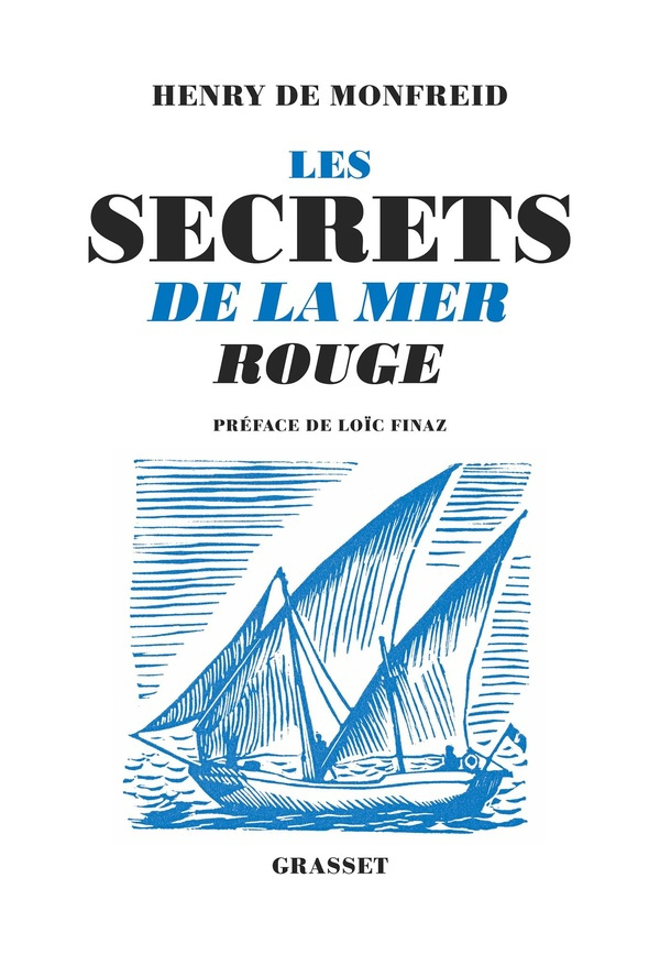 monfreid-henry-3b-finaz-loic-les-secrets-de-la-mer-rouge_0
