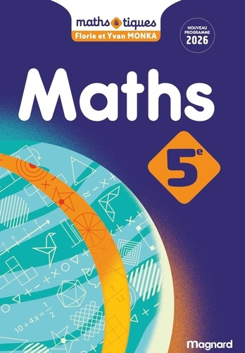 monka-yvan-monka-florie-maths-et-tiques-5e-2026-manuel-eleve_0