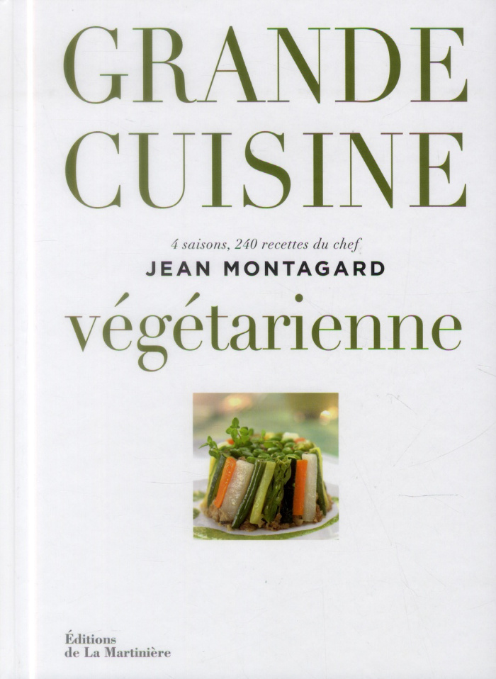 montagard-jean-3b-riviere-jean-francois-3b-martin-vi-grande-cuisine-vegetarienne_0
