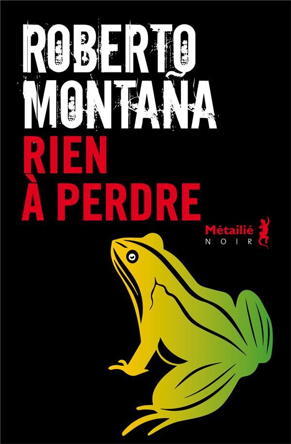 montana-roberto-rien-a-perdre_0
