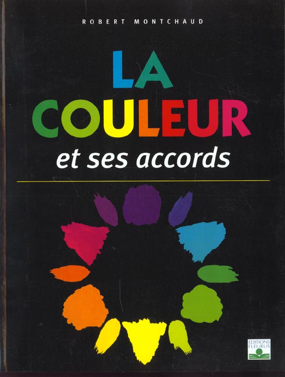 montchaud-robert-la-couleur-et-ses-accords_0