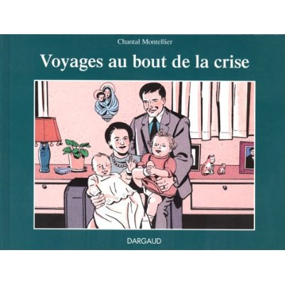 montellier-chantal-voyages-au-bout-de-la-crise_0