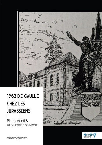 monti-pierre-estienne-monti-alice-1962-de-gaulle-chez-les-jurassiens_0