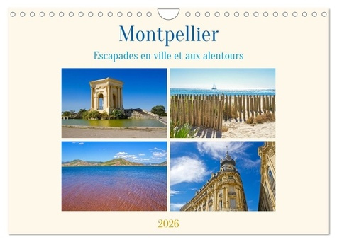montpellier-escapades-en-ville-et-aux-alentours-calendrier-mural-2026-din-a4-vertical-calvendo_0