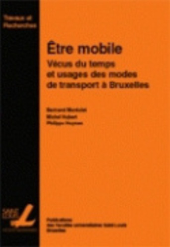 montulet-hubert-huyn-etre-mobile-vecus-du-temps-et-usages-des-modes-de-transport-a_0