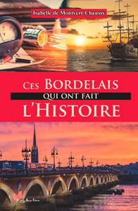 montvert-chaussy-isabelle-de-ces-bordelais-qui-ont-fait-l-histoire_0