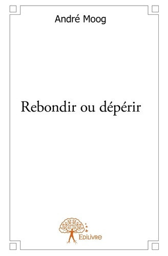moog-andre-rebondir-ou-deperir_0