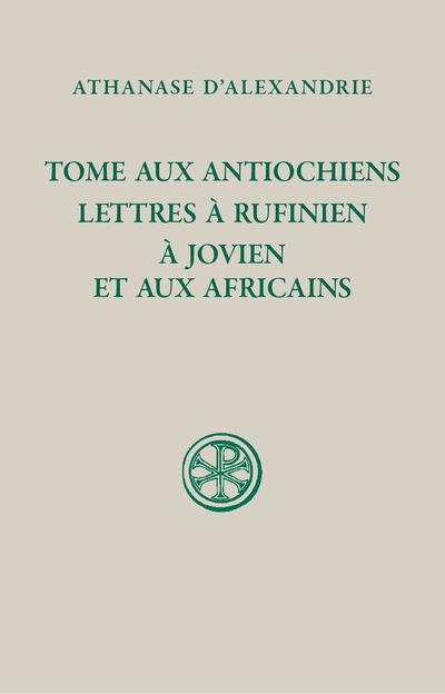 morales-xavier-tome-aux-antiochiens-lettre-a-rufinianus-a-jovien-et-aux-africains-edition-bilingue-francais-grec_0