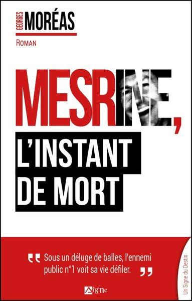 moreas-georges-mesrine-l-instant-de-mort_0