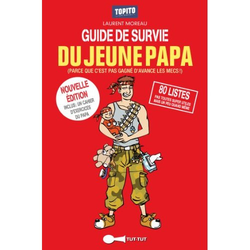 moreau-laurent-guide-de-survie-du-jeune-papa_0