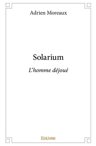 moreaux-adrien-solarium-l-homme-dejoue_0