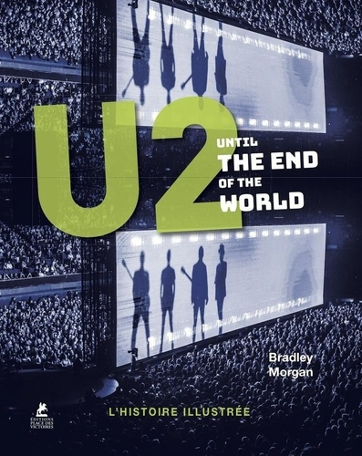 morgan-bradley-u2-until-the-end-of-the-world_0