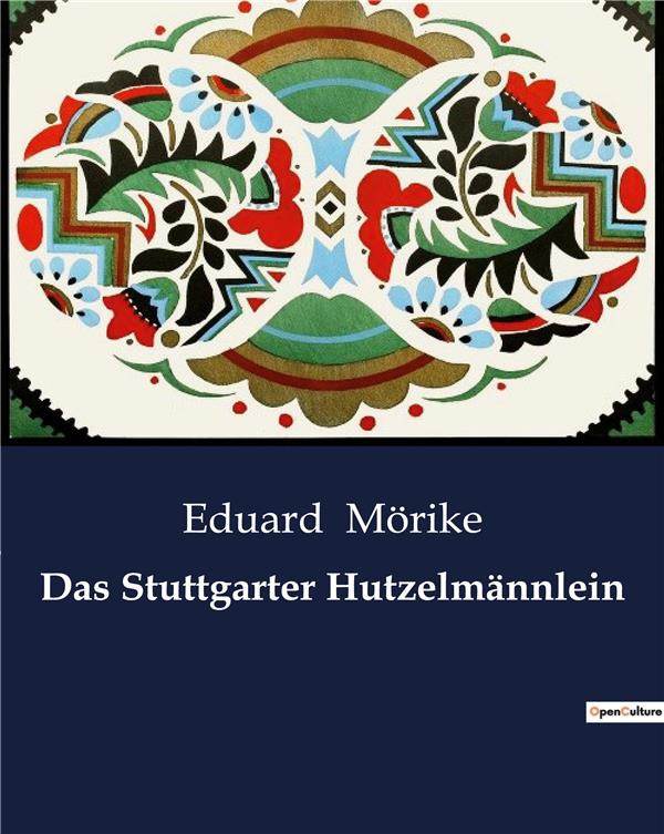 morike-eduard-das-stuttgarter-hutzelmannlein_0