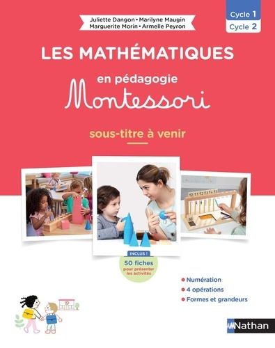 morin-maugin-peyron-les-mathematiques-en-pedagogie-montessori-de-la-ps-a-la-gs_0