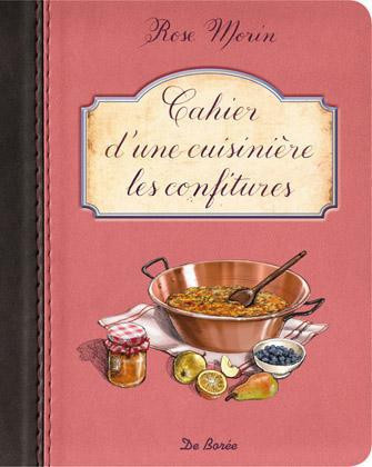 morin-rose-cahier-d-une-cuisiniere-les-confitures_0