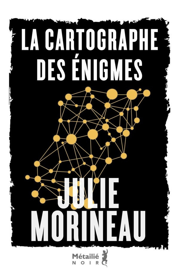 morineau-julie-la-cartographe-des-enigmes_0