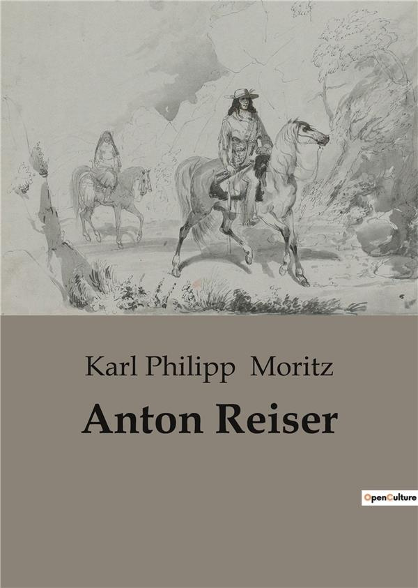 moritz-karl-phi-anton-reiser_0