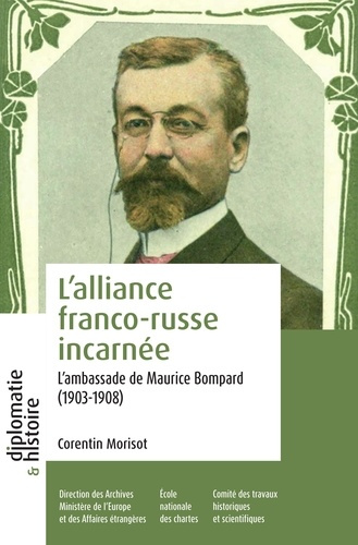 morizot-corentin-l-alliance-franco-russe-incarnee-l-ambassade-de-maurice-bompard-1903-1908_0