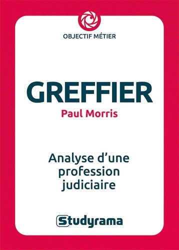 morris-paul-greffier-presentation-et-analyse-d-une-profession-judiciaire_0