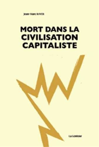 mort-dans-la-civilisation-capitaliste_0