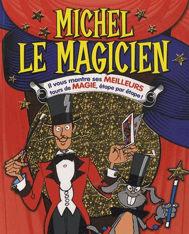 mostyn-david-michel-le-magicien-il-vous-montre-ses-meilleurs-tours-de-magie-etape-par-etape_0