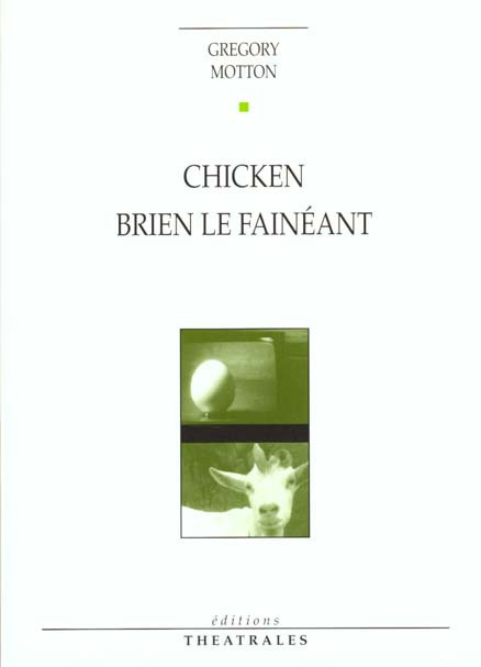 motton-gregory-chicken-brien-le-faineant_0